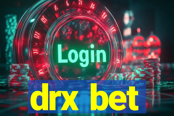 drx bet